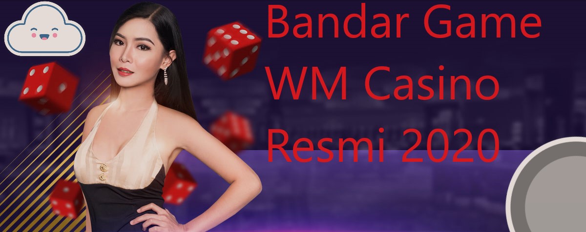 Fakta Menarik Seputar Perjudian WMCASINO