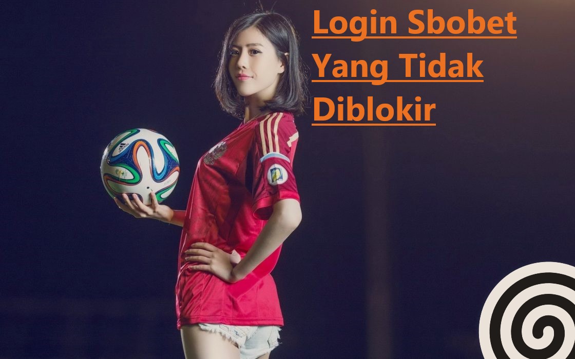 Bonus Fantastis Sbobet Bagi Bettor