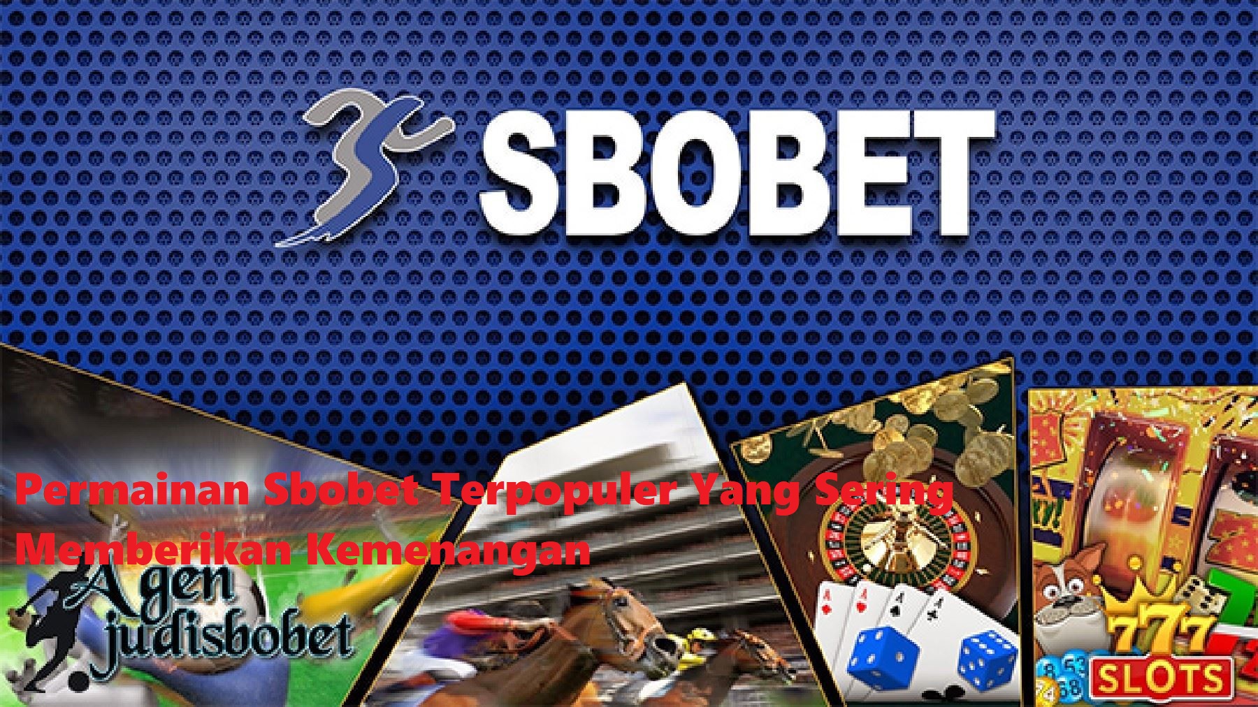 Permainan Sbobet Terpopuler